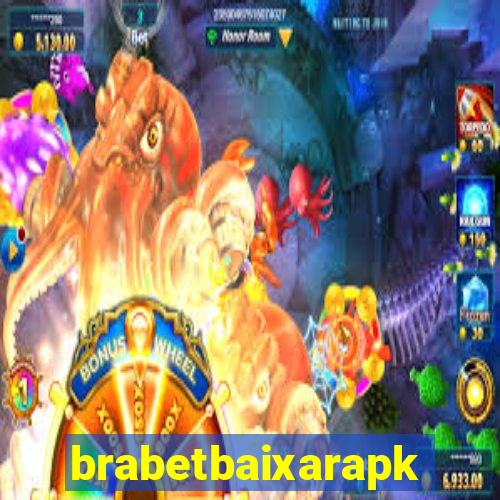 brabetbaixarapk