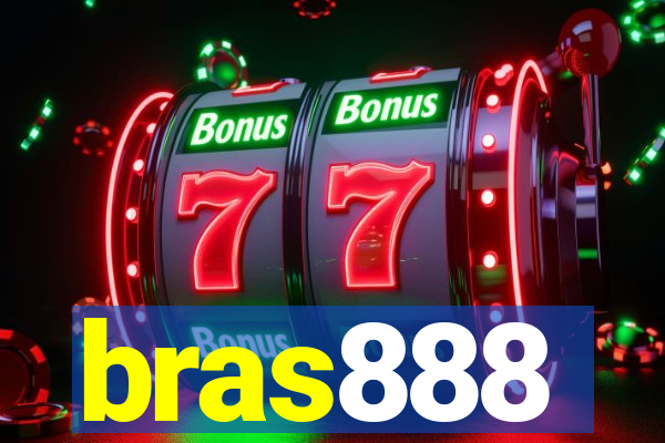 bras888