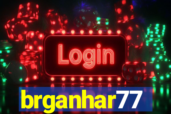 brganhar77