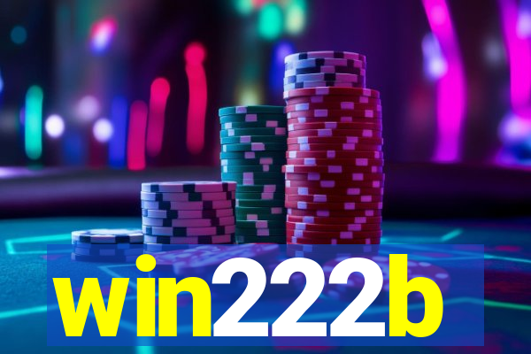 win222b