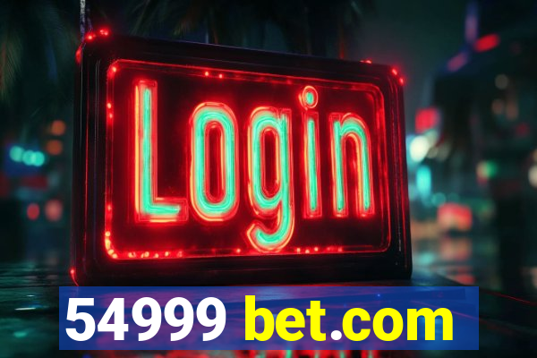 54999 bet.com