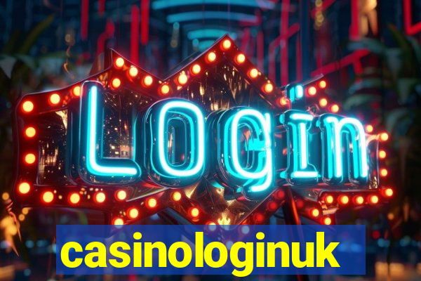 casinologinuk