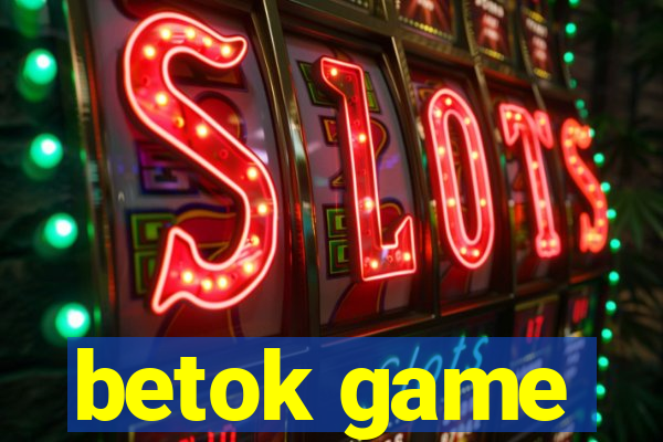 betok game