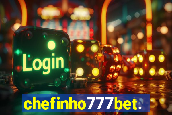 chefinho777bet.com