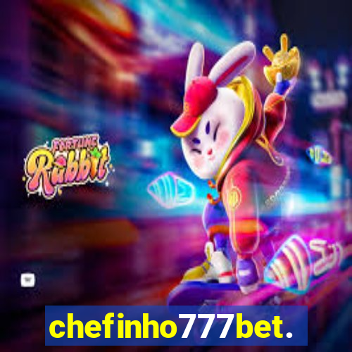 chefinho777bet.com