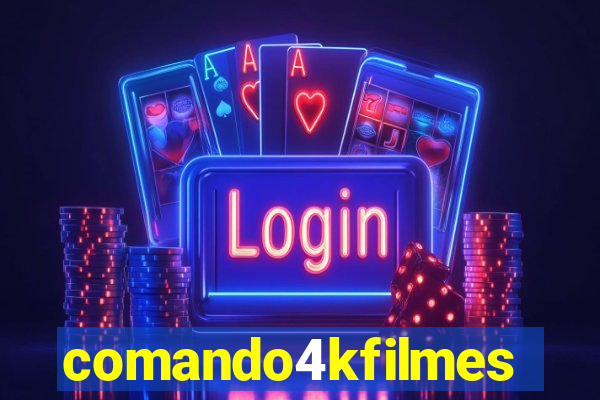 comando4kfilmes.site