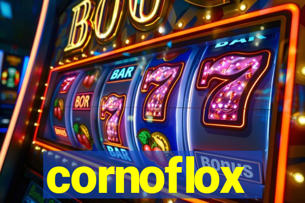 cornoflox