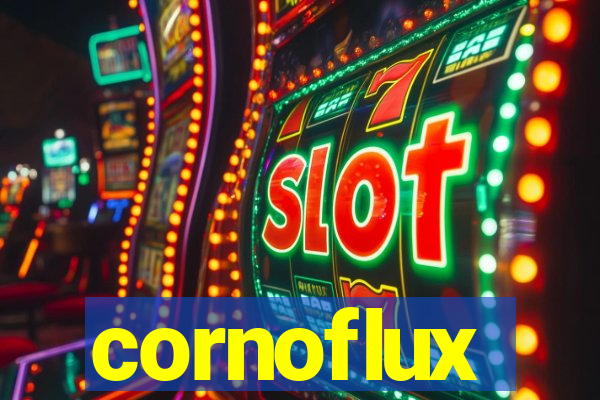 cornoflux