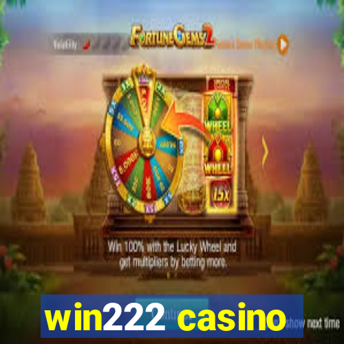 win222 casino