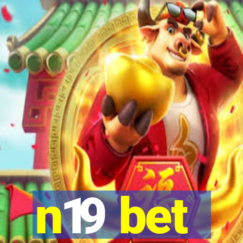 n19 bet