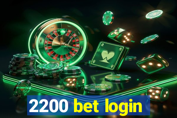 2200 bet login