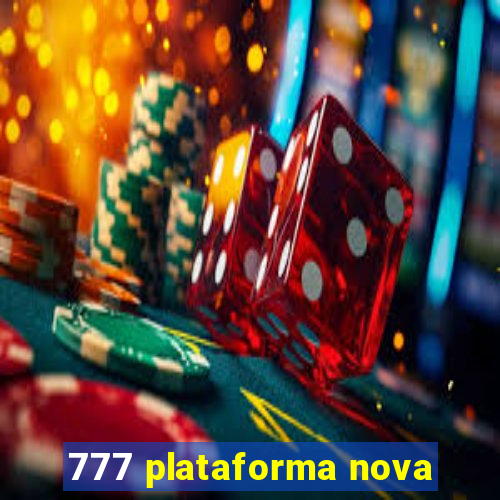 777 plataforma nova