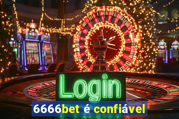 6666bet é confiável