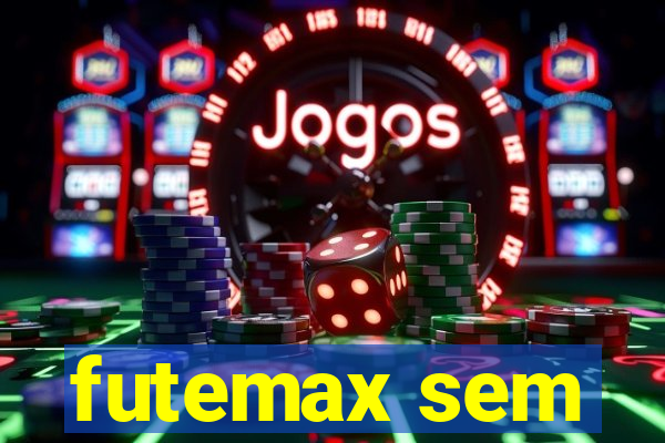 futemax sem