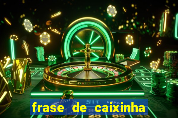 frase de caixinha de natal