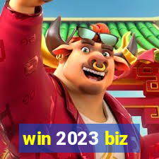 win 2023 biz