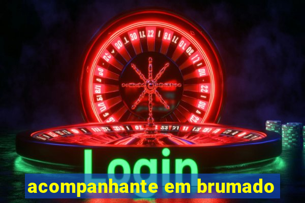 acompanhante em brumado