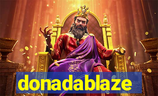 donadablaze