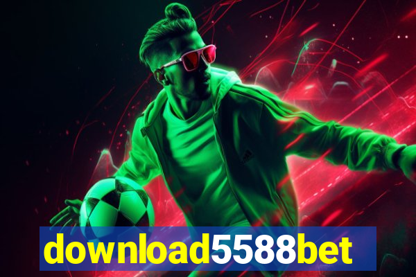 download5588bet