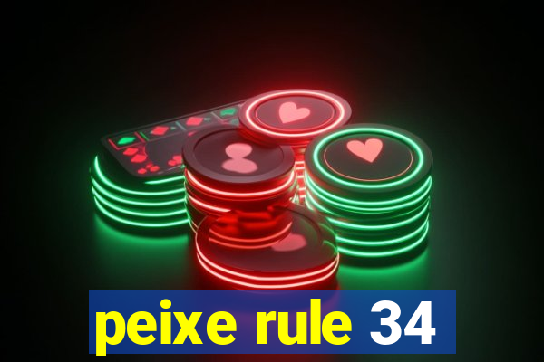 peixe rule 34