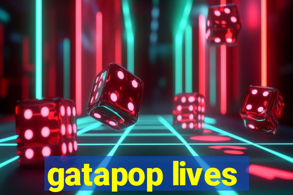 gatapop lives