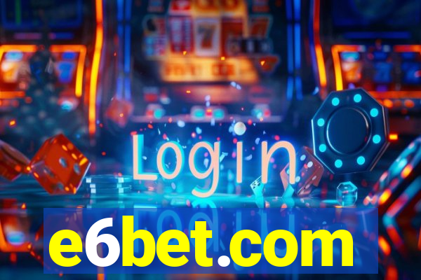 e6bet.com