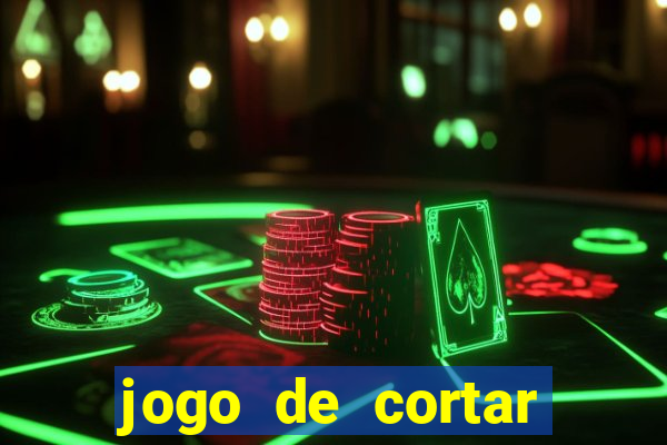 jogo de cortar frutas aposta