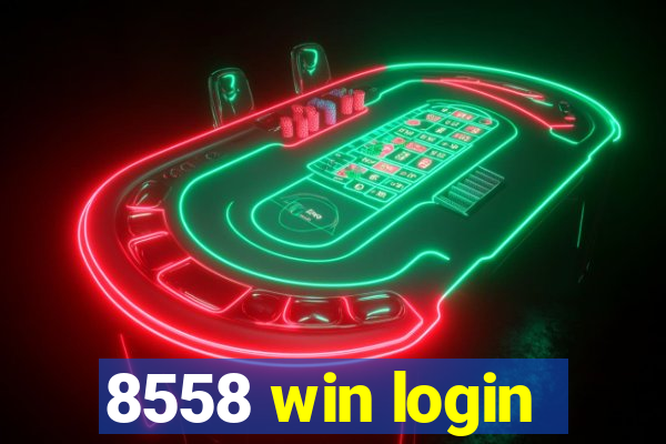 8558 win login