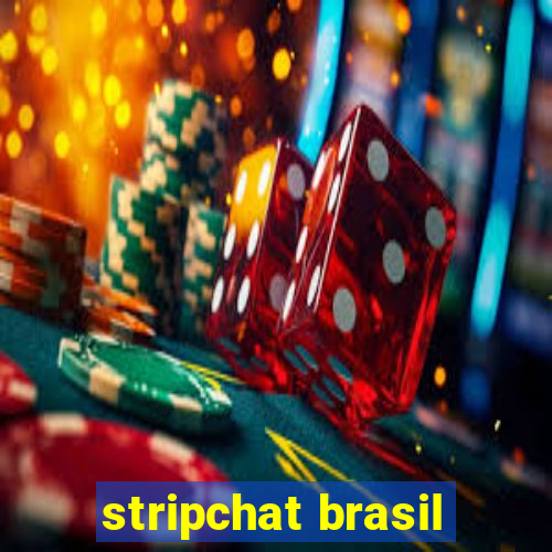 stripchat brasil