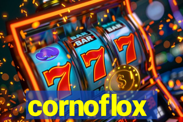 cornoflox