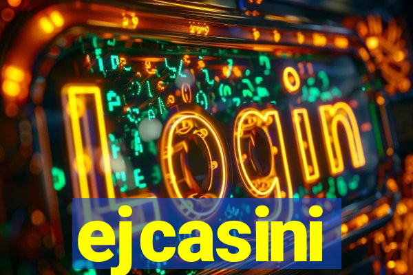 ejcasini