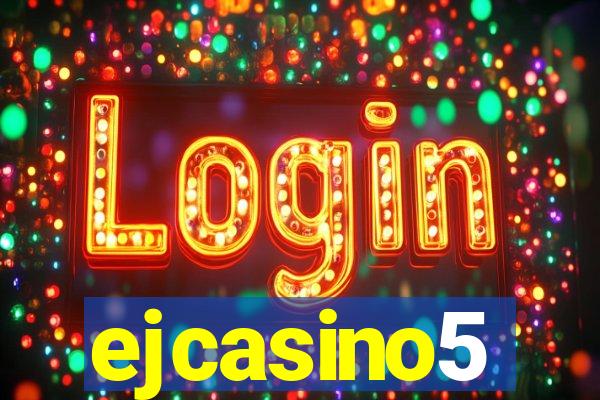 ejcasino5