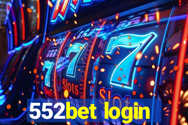 552bet login