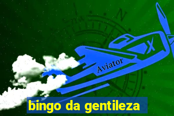 bingo da gentileza