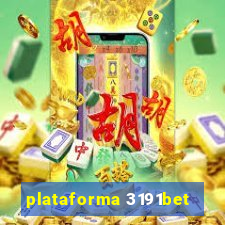 plataforma 3191bet