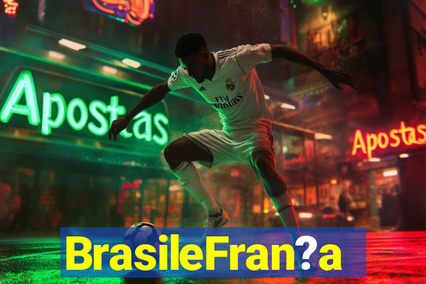 BrasileFran?a