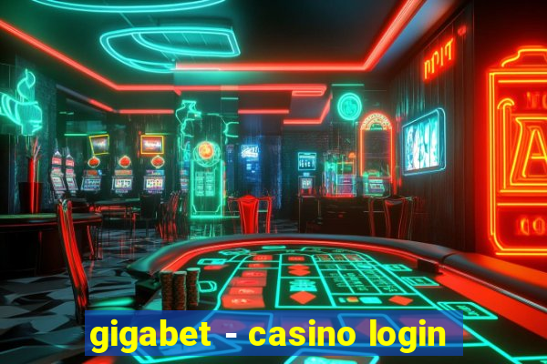 gigabet - casino login