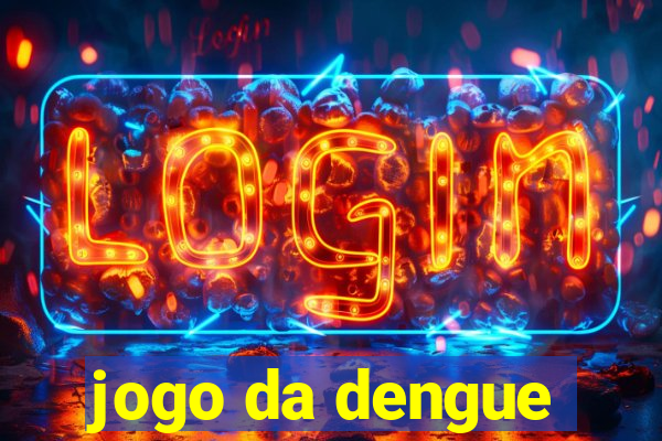 jogo da dengue