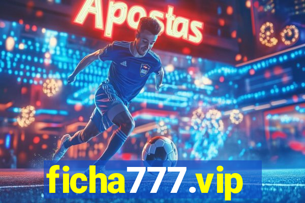 ficha777.vip