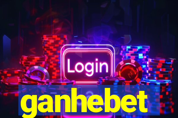 ganhebet