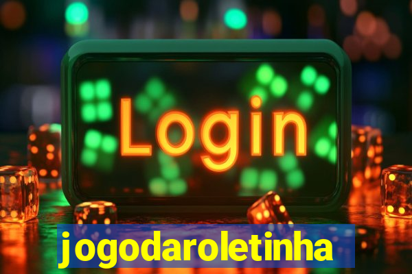 jogodaroletinha