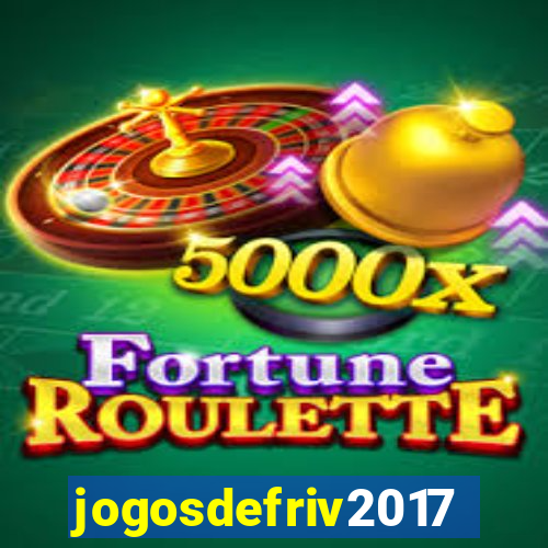 jogosdefriv2017