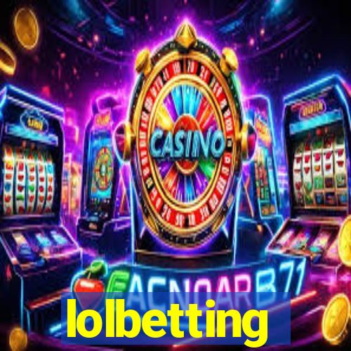 lolbetting