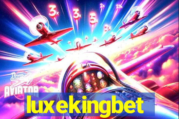 luxekingbet