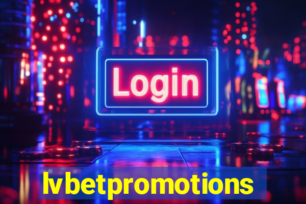 lvbetpromotions