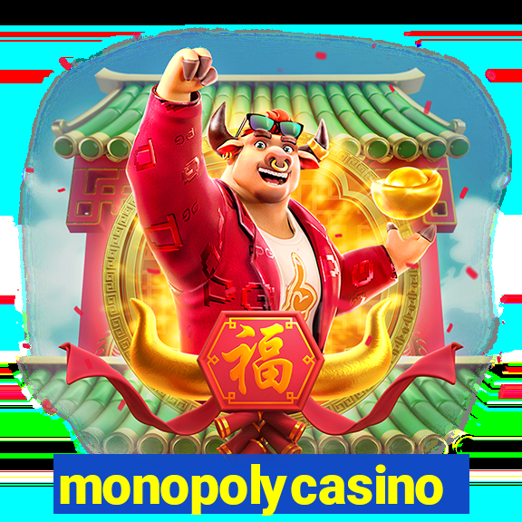 monopolycasino