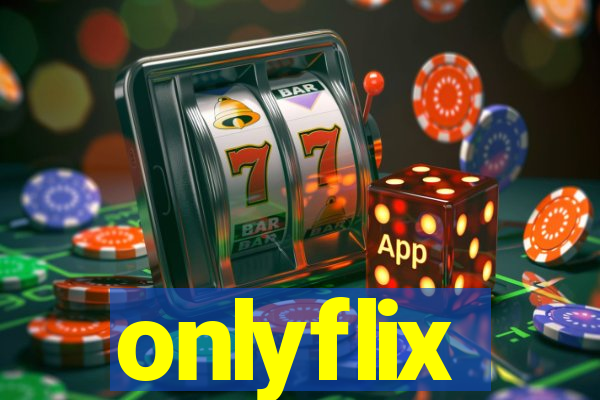 onlyflix