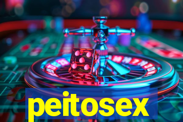 peitosex