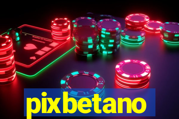 pixbetano