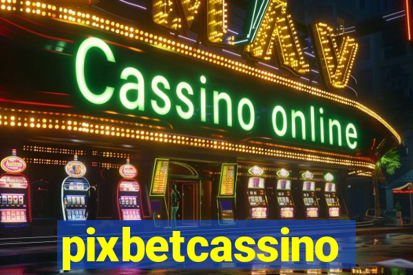 pixbetcassino